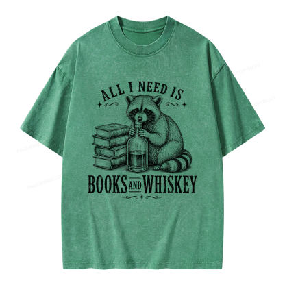 Pagewing All I Need Is Books And Whiskey Unisex Washed T-shirt