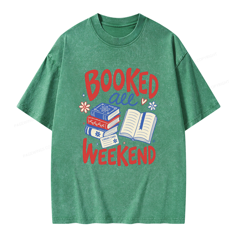 Pagewings Booked All Weekend Unisex Washed T-shirt
