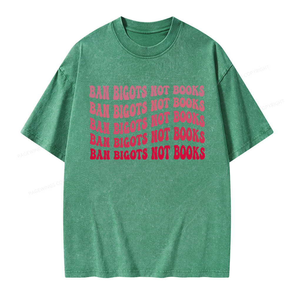 Pagewings Ban Bigots Not Books Unisex Washed T-shirt
