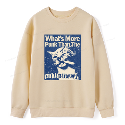 Pagewings What's More Punk Than The Public Library Unisex Classic Sweatshirt