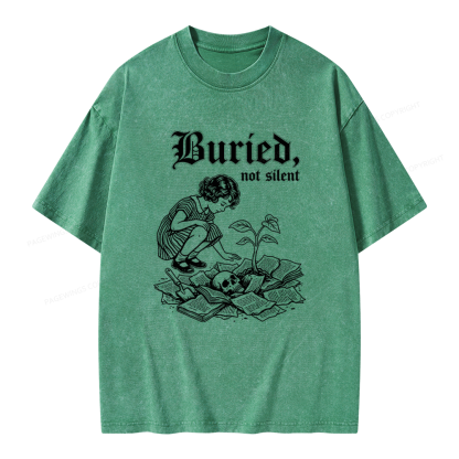 Pagewings Buried Not Silent Unisex Washed T-shirt
