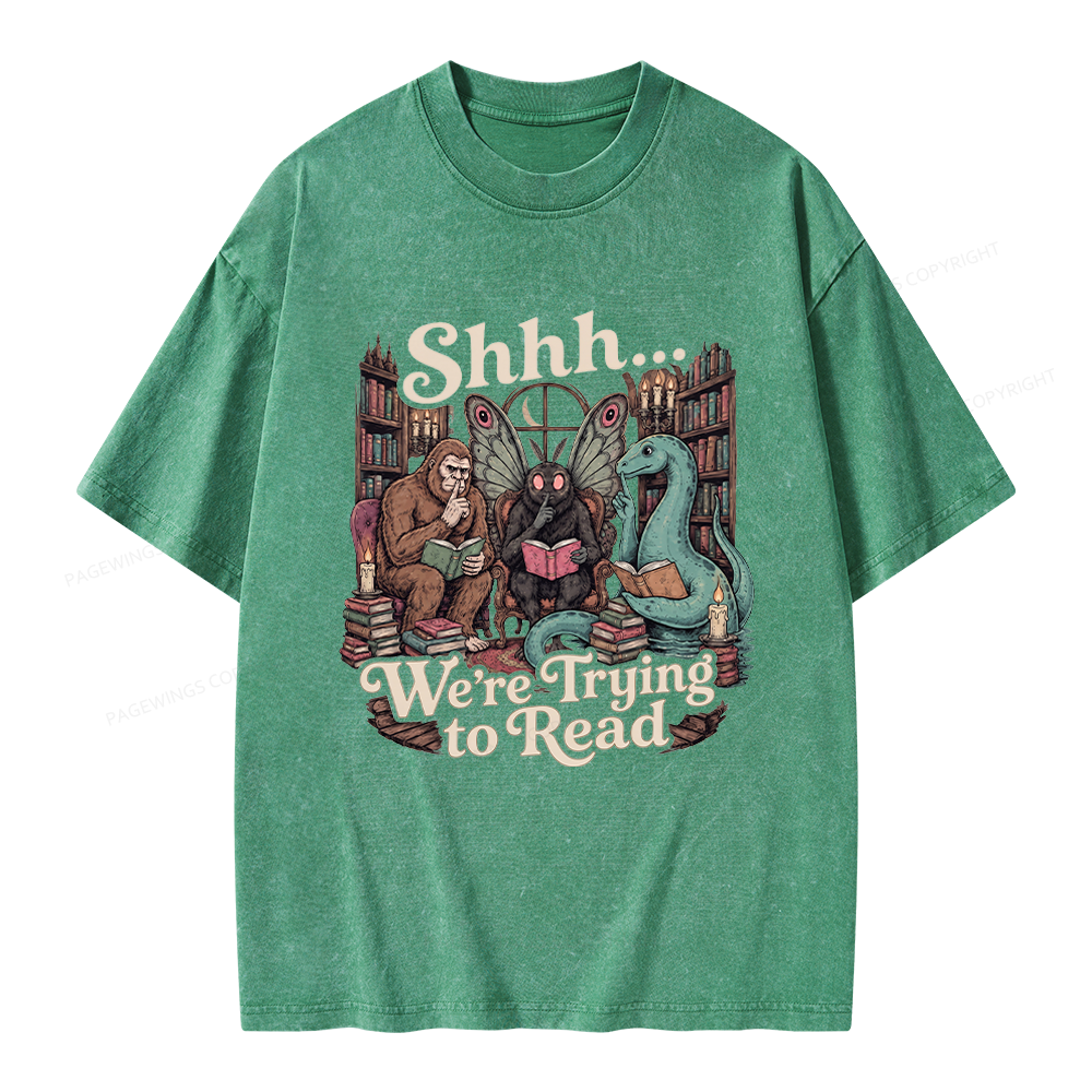 Pagewings Shhh We're Trying to Read Unisex Washed T-shirt