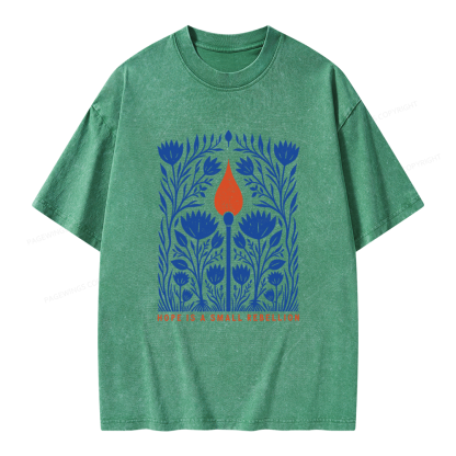 Pagewings Hope Is A Small Rebellion Unisex Washed T-shirt