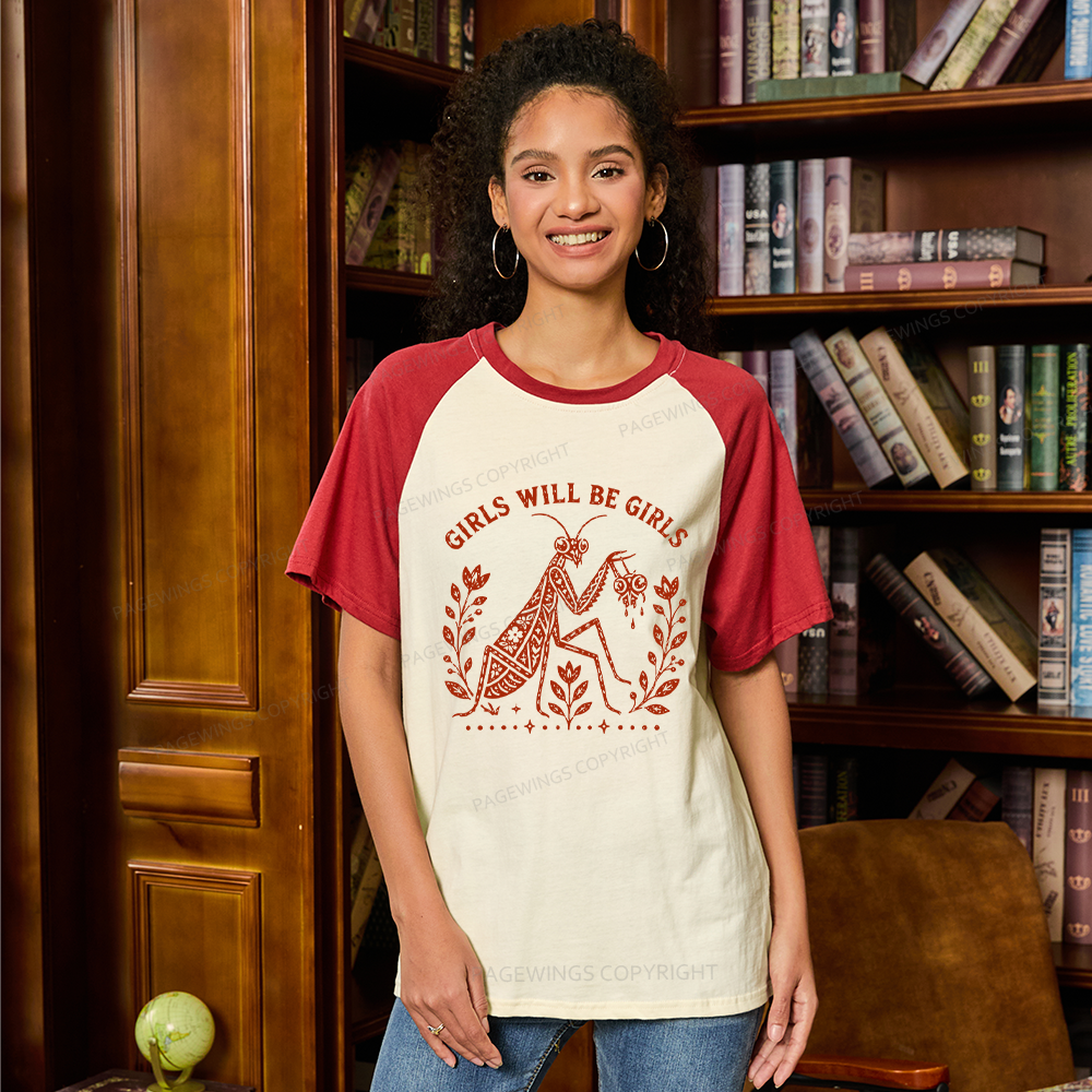 Pagewing Girls Will Be Girls16300 Bookish Raglan T-shirt
