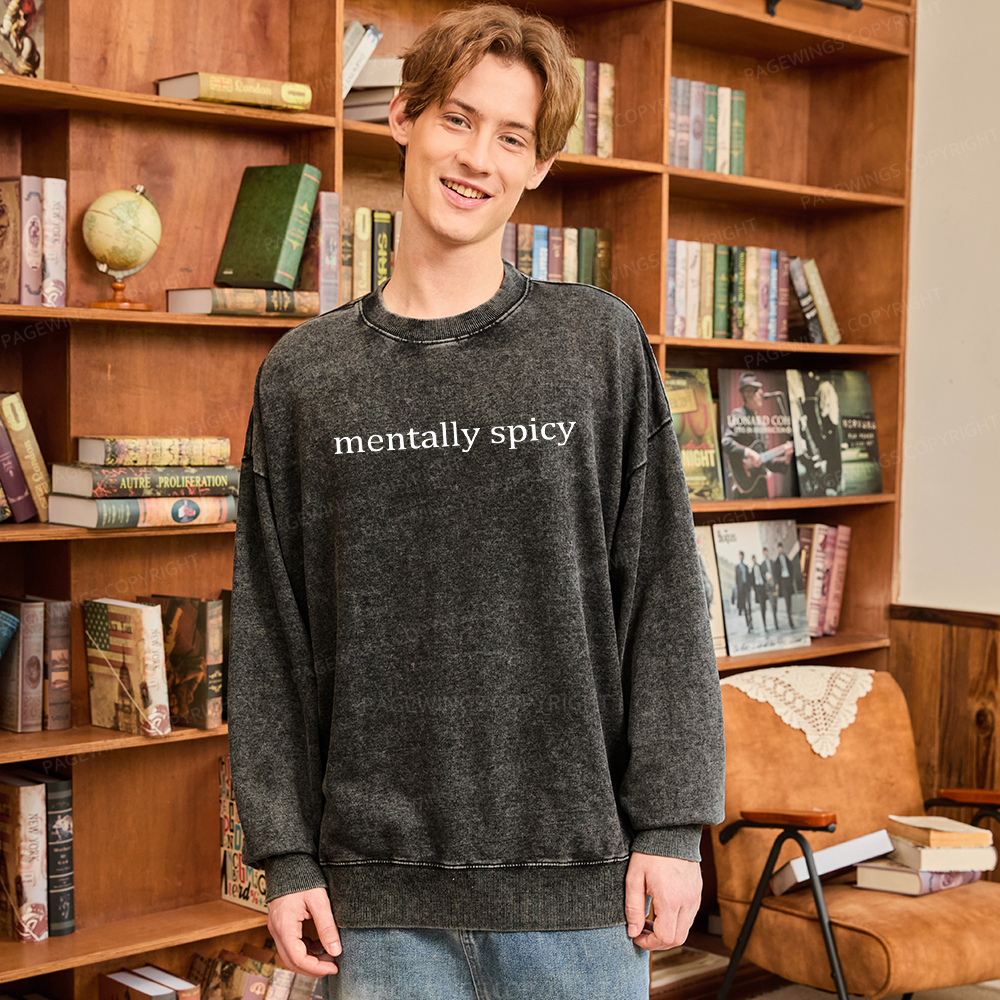 Pagewings Mentally Spicy Unisex Washed Sweatshirt
