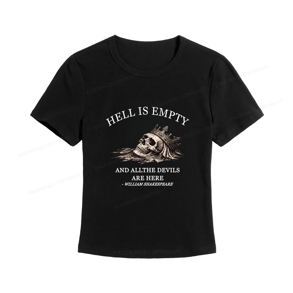 Pagewings Hell Is Empty And All The Devils Are Here Women's Baby Tee