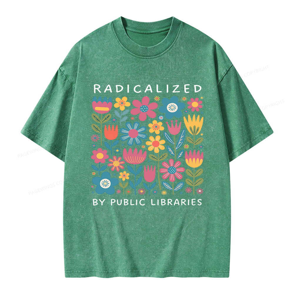Pagewings Radicalized by Public Libraries Unisex Washed T-shirt