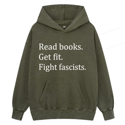 Pagewings Read Books Get Fit Fight Fascists Unisex Washed Hoodie