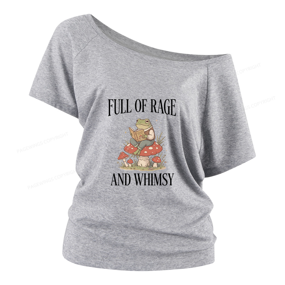 Pagewings Full of Rage and Whimsy Women Off Shoulder T-shirts