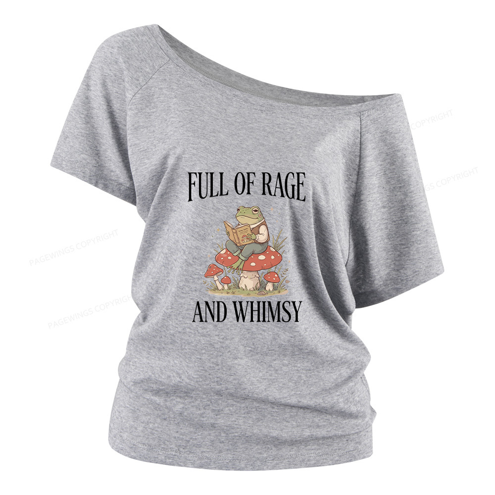 Pagewings Full of Rage and Whimsy Women Off Shoulder T-shirts