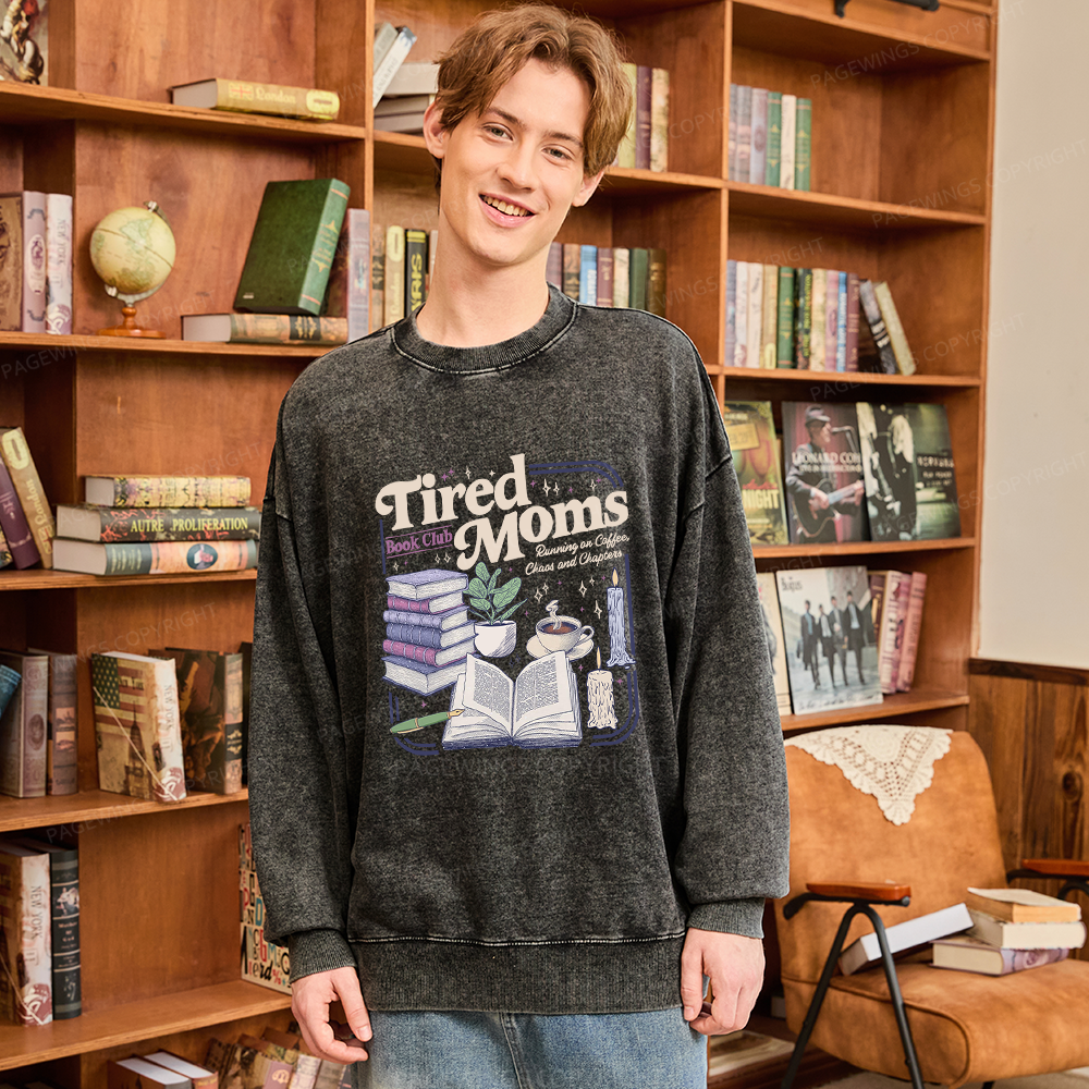 Pagewings Tired Moms Book Club Unisex Washed Sweatshirt