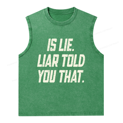 Pagewings Is Lie Liar Told You That Unisex Washed Tank Top