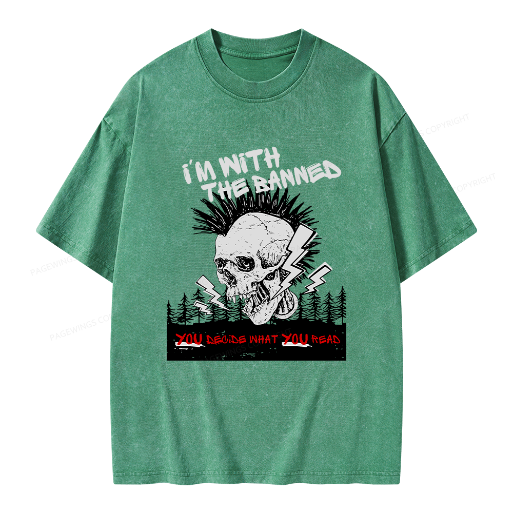 Pagewings I'm with the Banned Unisex Washed T-shirt