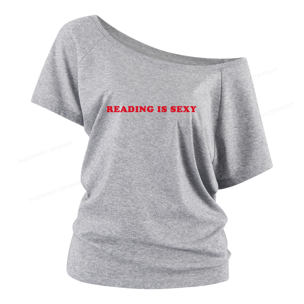 Pagewings Reading Is Sexy Women Off Shoulder T-shirts