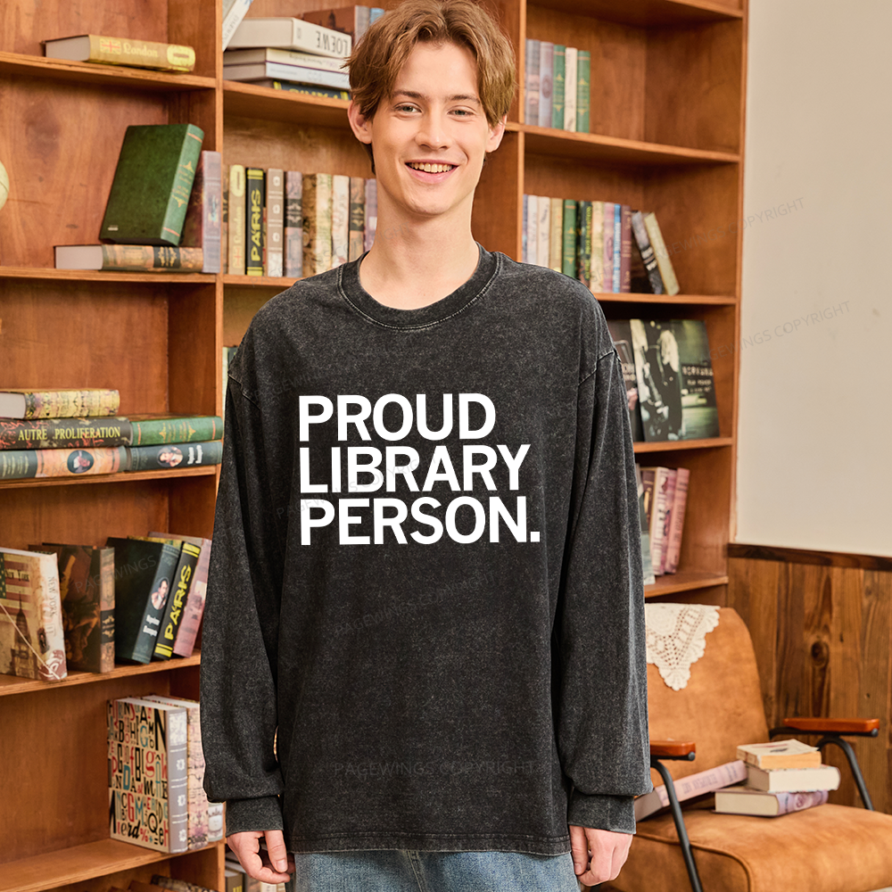 Pagewings Proud Library Person Unisex Washed Long Sleeve T-shirt
