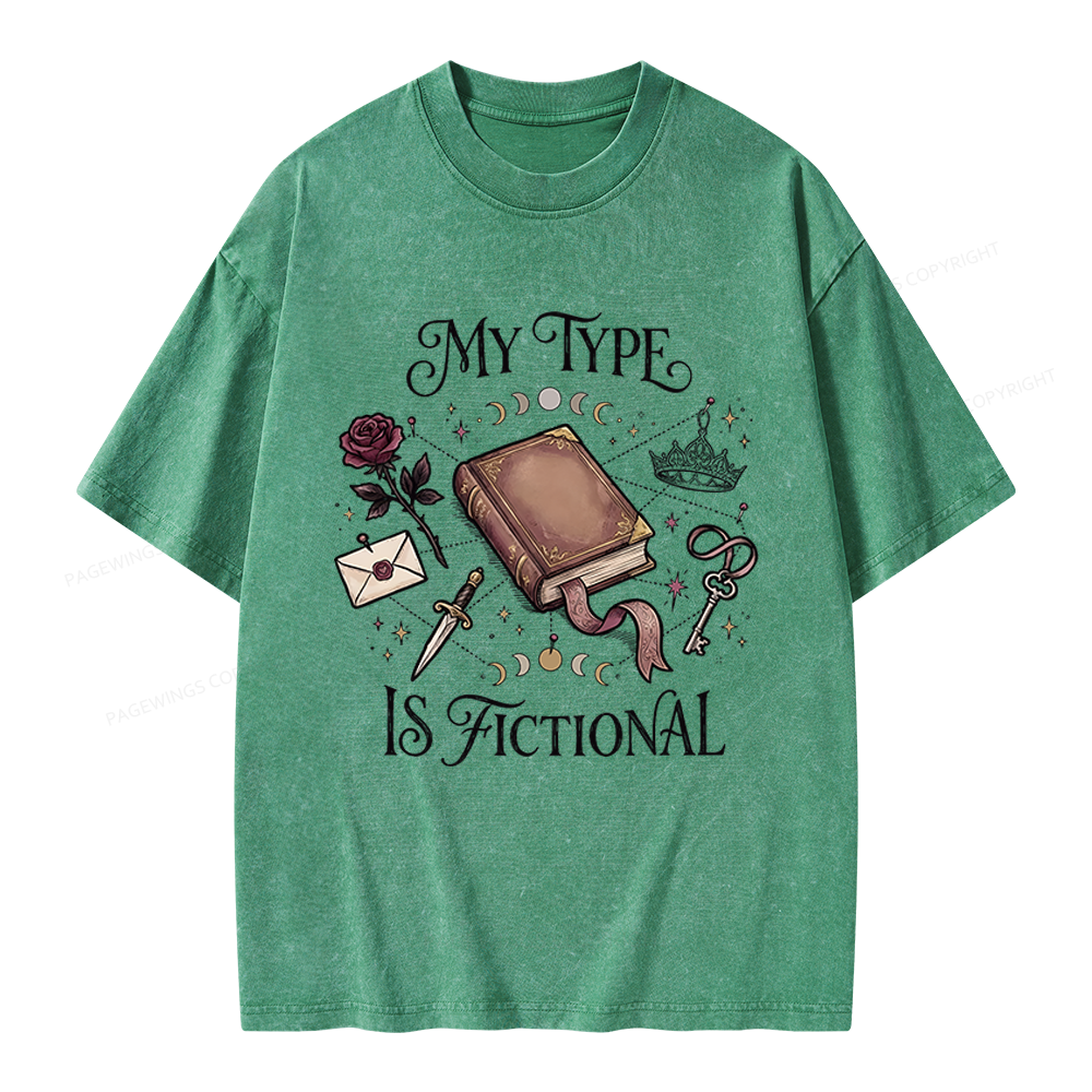 Pagewings My Type Is Fictional Unisex Washed T-shirt