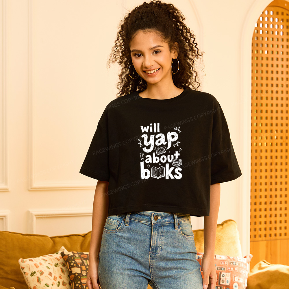 Pagewings Will Yap About Books Women Crop Tops