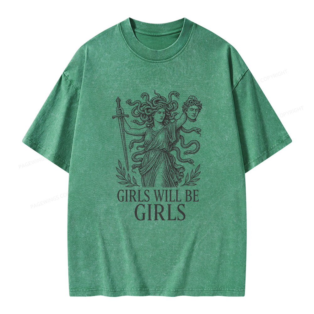 Pagewings Girls Will Be Girls Unisex Washed T-shirt