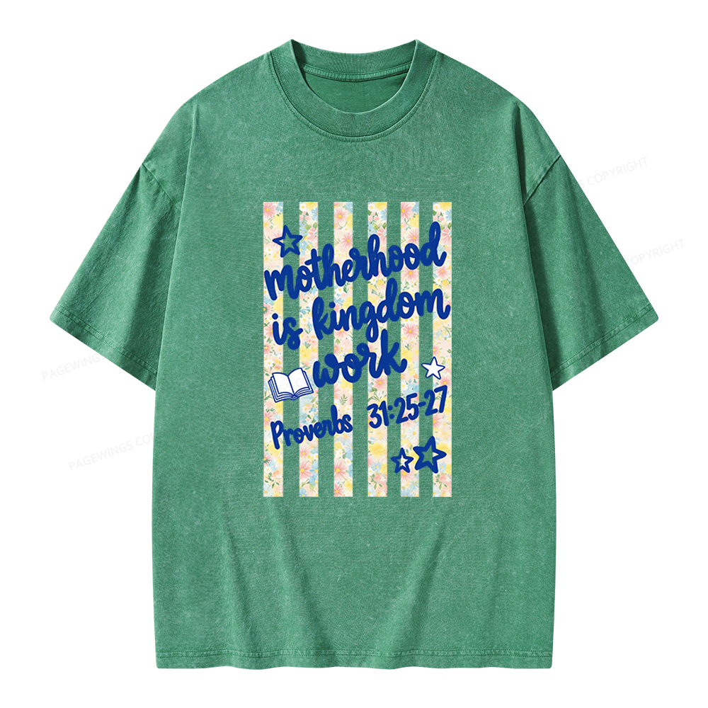 Pagewings Motherhood Is Kingdom Work Unisex Washed T-shirt