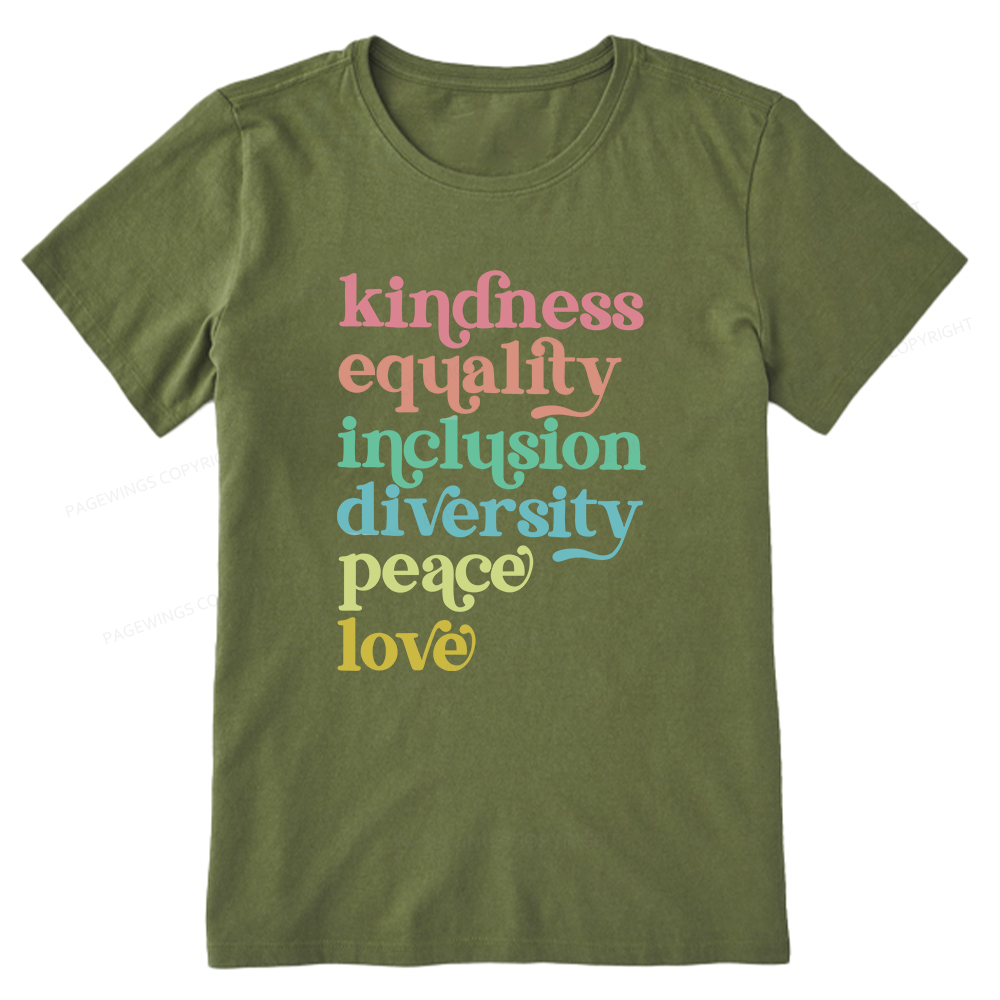 Pagewings Kindness Equality Inclusion Diversity Peace Love Unisex Classic T-shirt