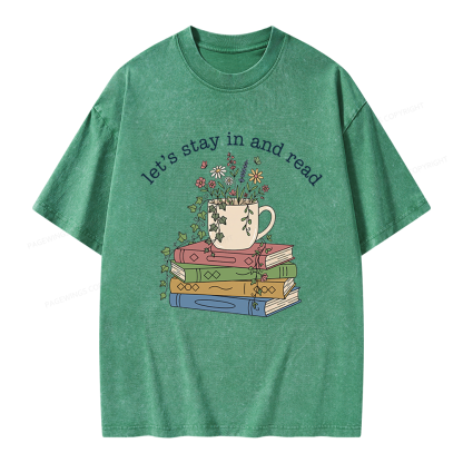 Pagewings Let's Stay In And Read Unisex Washed T-shirt