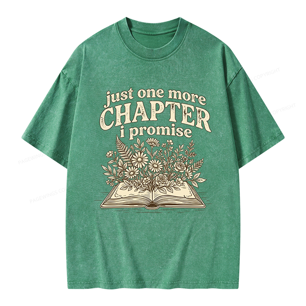 Pagewings Just One More Chapter I Promise Unisex Washed T-shirt