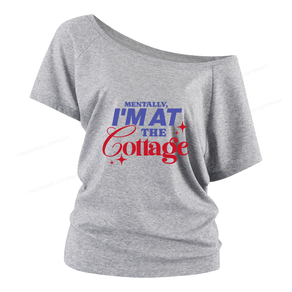 Pagewings I'm At The Cottage Women Off Shoulder T-shirts
