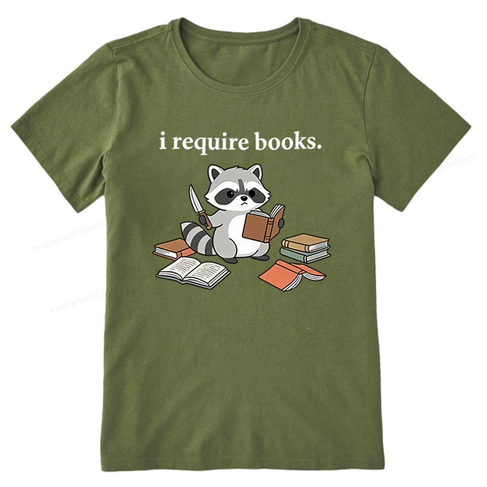 Pagewings I Require Books Unisex Classic T-shirt