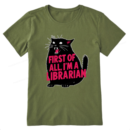 Pagewings First of All I'm A Librarian Unisex Classic T-shirt
