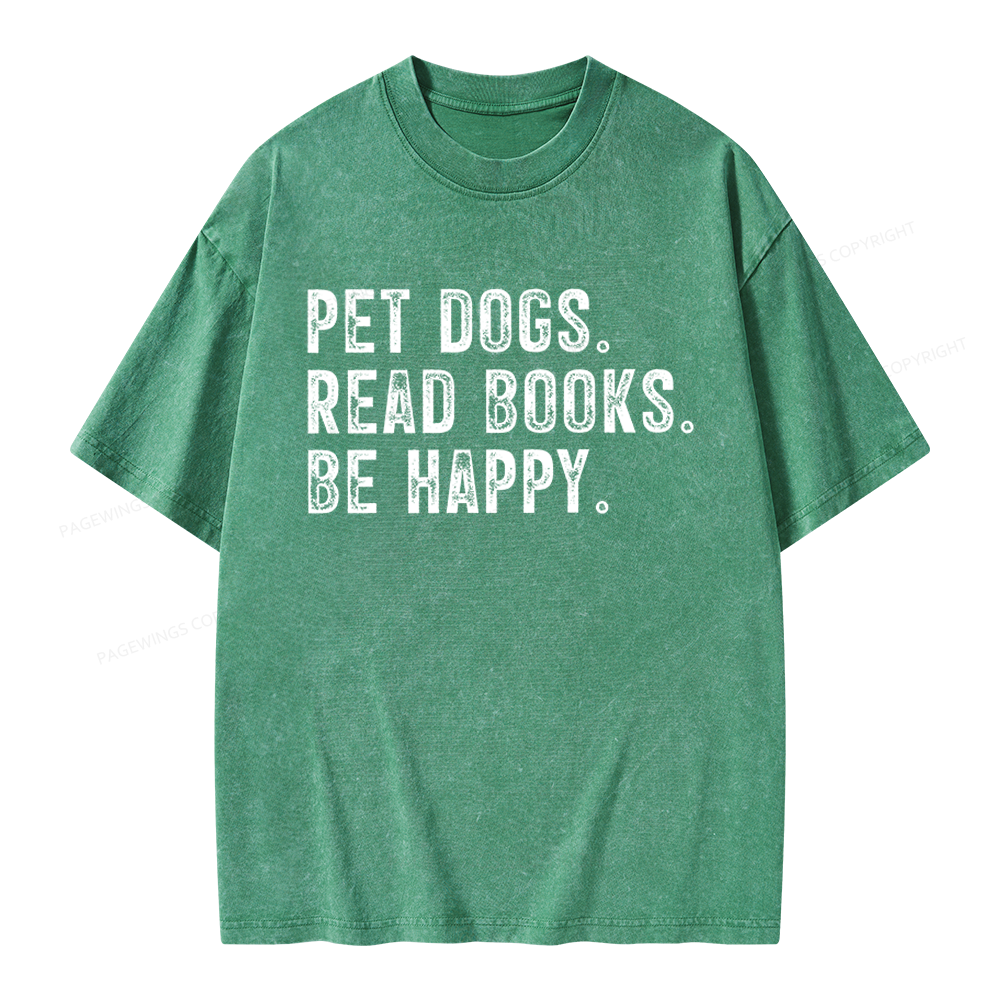 Pagewings Pet Dogs Read Books Be Happy Unisex Washed T-shirt
