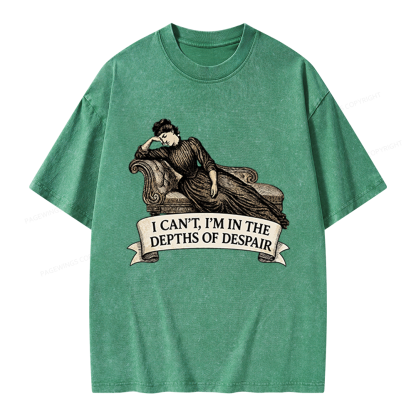 Pagewings I’m In The Depths Of Despair Unisex Washed T-shirt