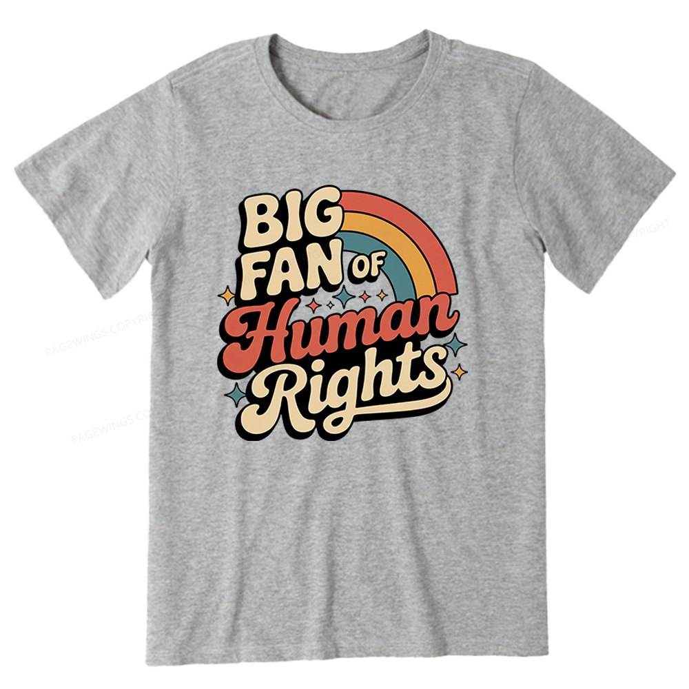 Pagewings Big Fan of Human Rights Unisex Classic T-shirt