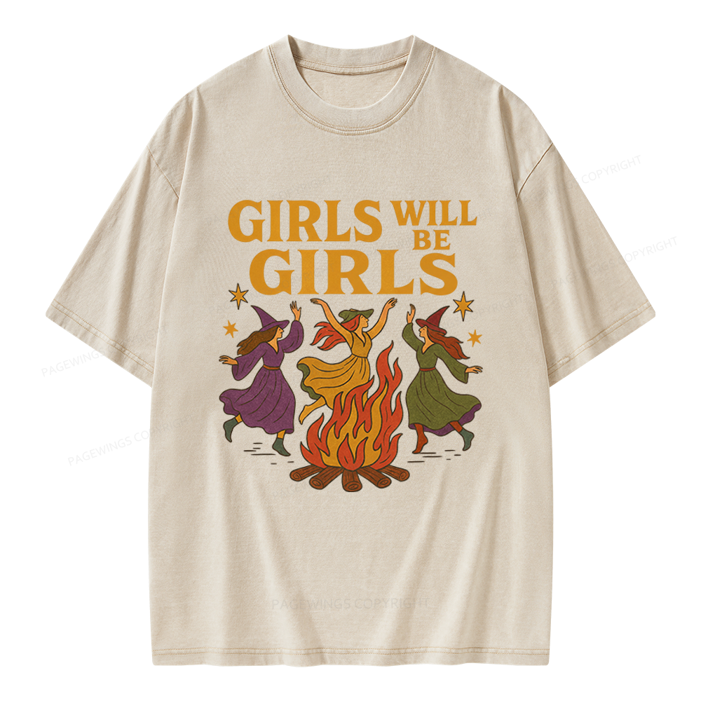 Pagewings Girls Will Be Girls Unisex Washed T-shirt