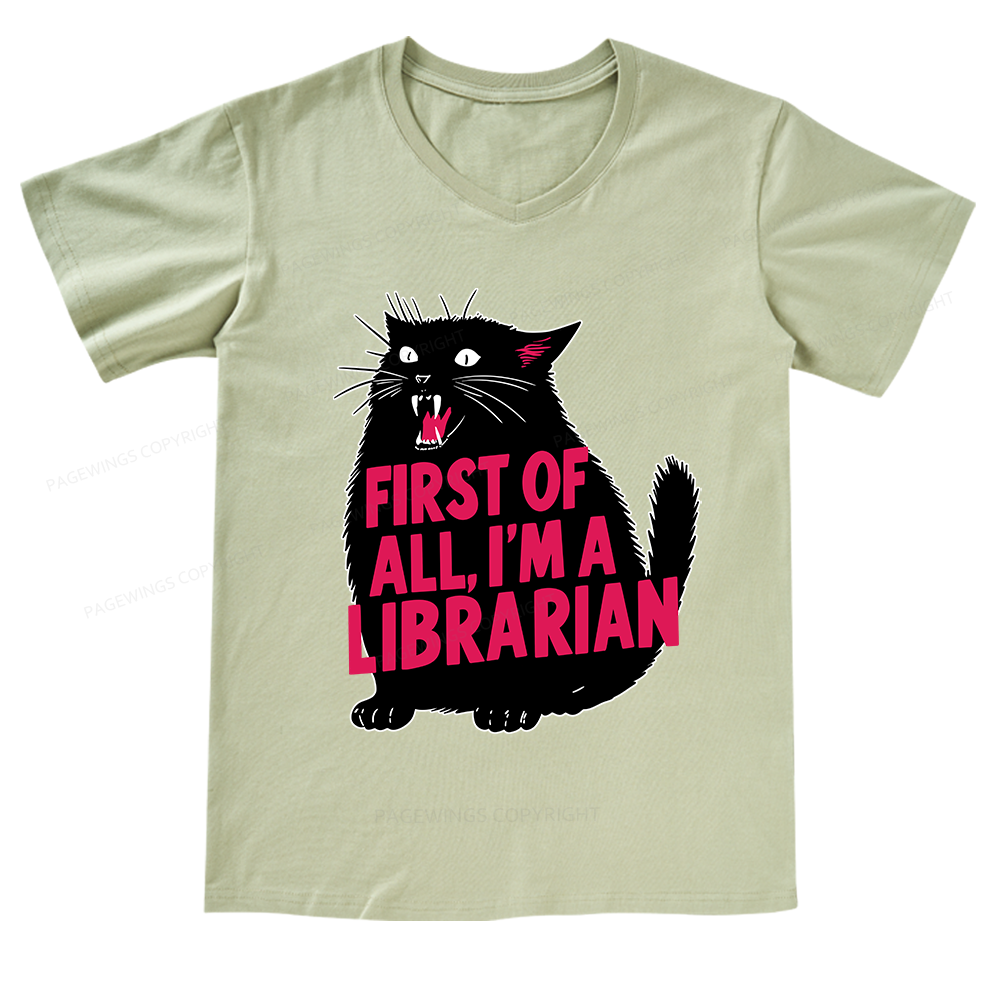 Pagewings First of All I'm a Librarian V-neck T-shirt
