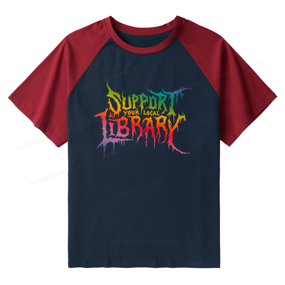 Pagewings Support Your Local Library Raglan T-shirt