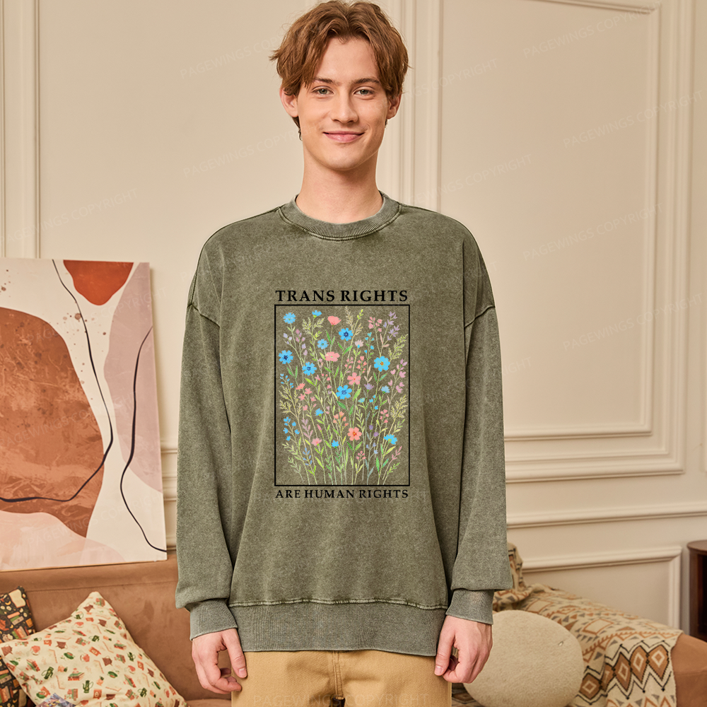 Pagewings Trans Rights Are Human Rights Unisex Washed Sweatshirt