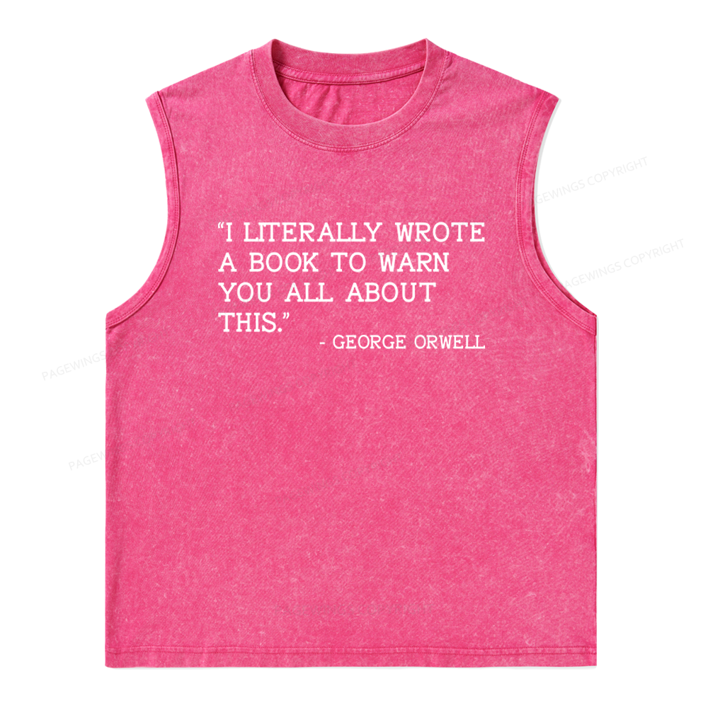 Pagewings I Literally Wrote A Book To Warn Unisex Washed Tank Top