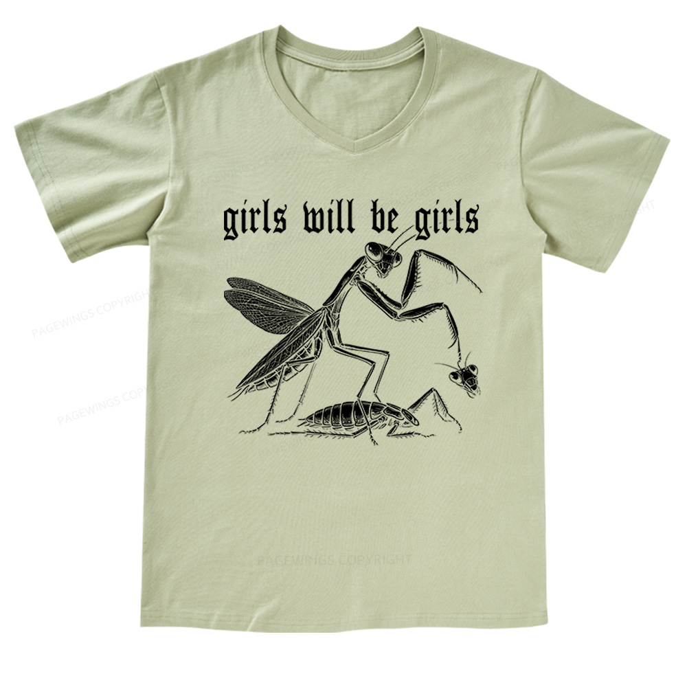 Pagewings Girls Will Be Girls V-neck T-shirt