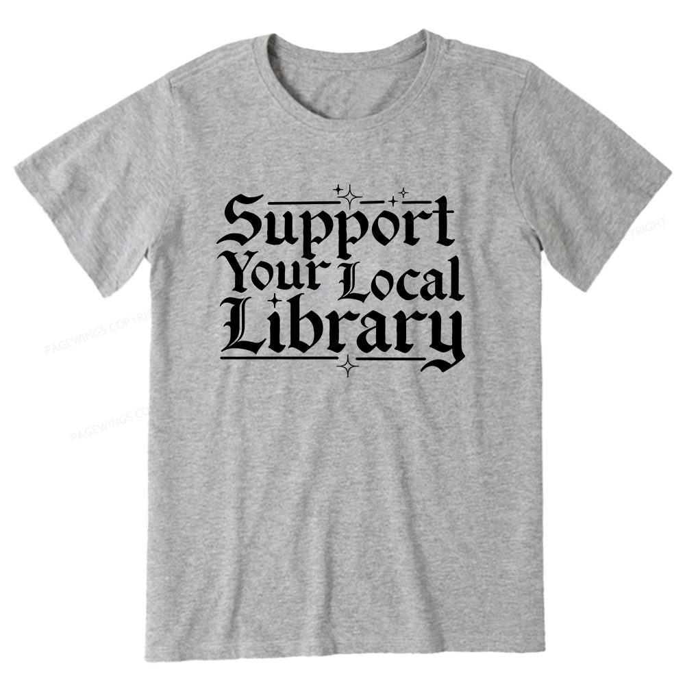 Pagewings Support Your Local Library Unisex Classic T-shirt