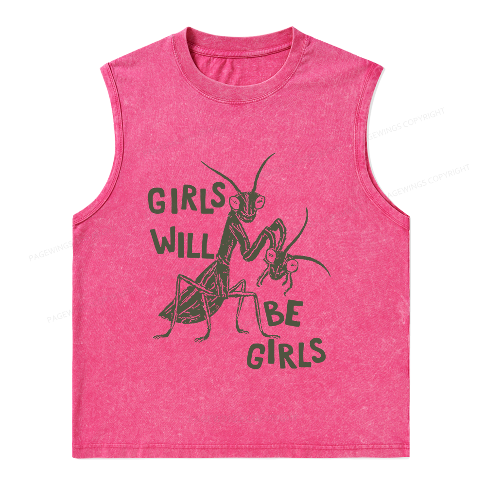 Pagewings Girls Will Be Girls Unisex Washed Tank Top