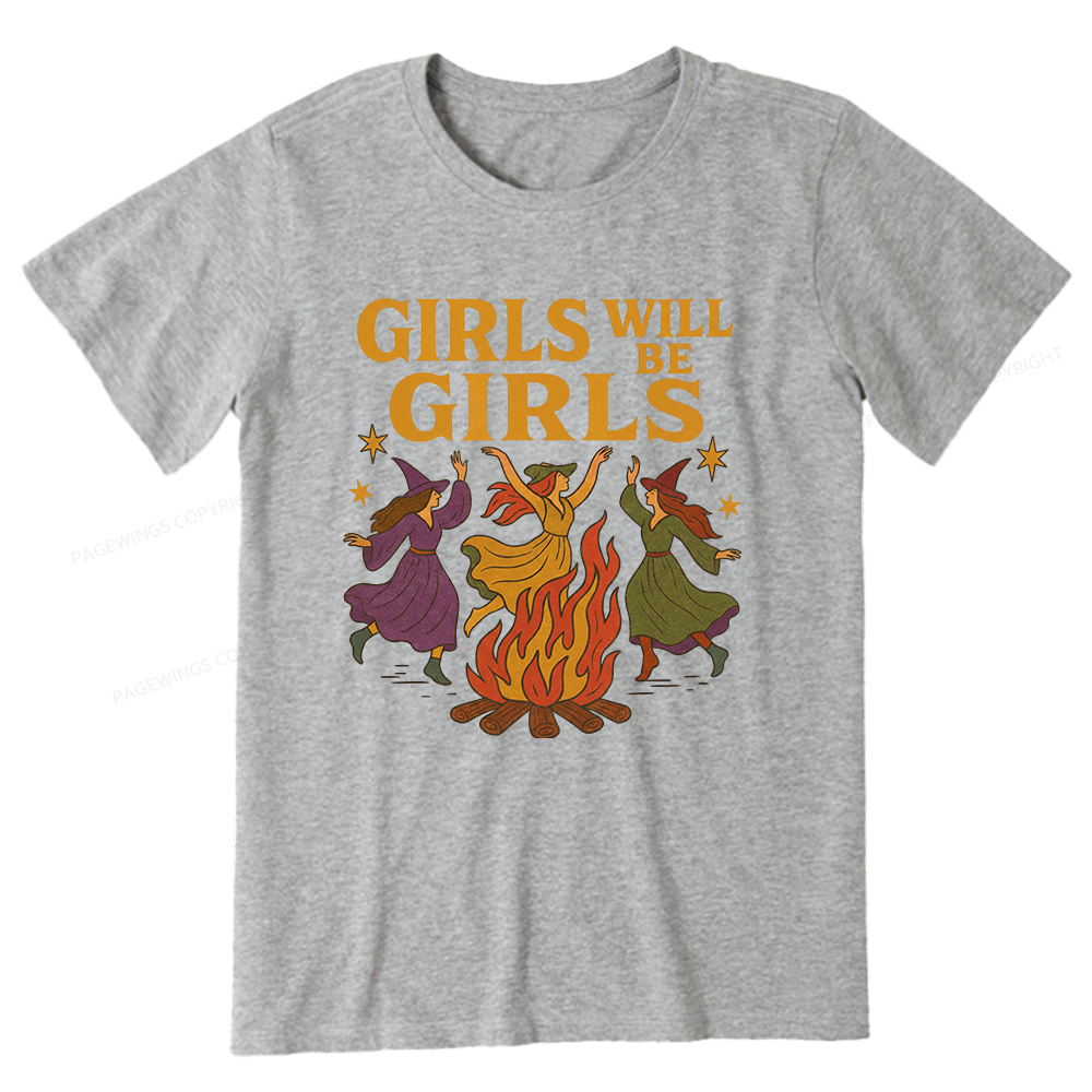 Pagewings Girls Will Be Girls Unisex Classic T-shirt