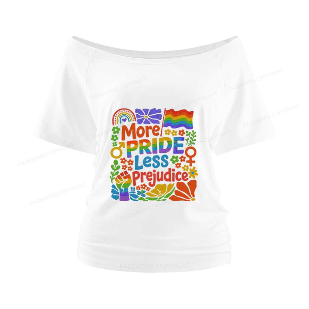 Pagewings More Pride Less Prejudice Women Off Shoulder T-shirts