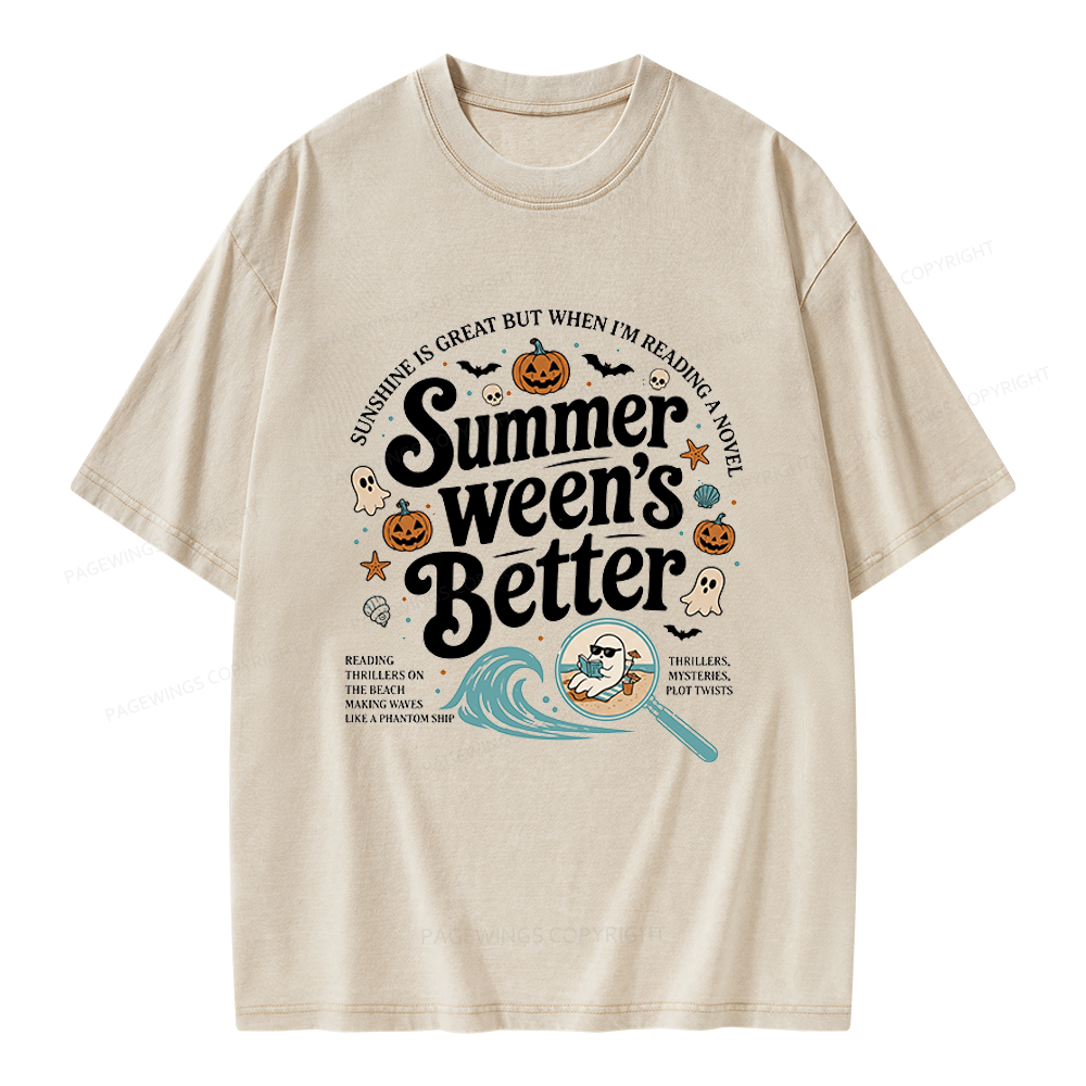 Pagewings Summer Ween's Better Unisex Washed T-shirt