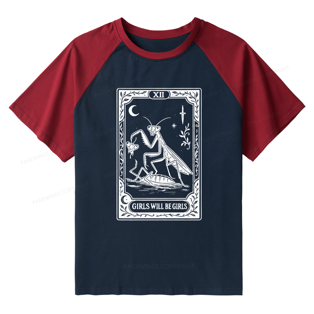 Pagewings Girls Will Be Girls Raglan T-shirt