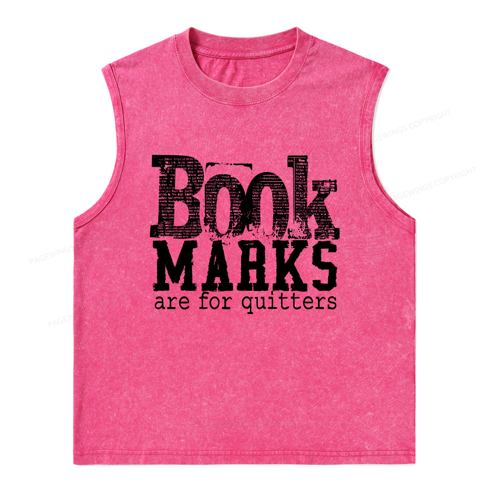 Pagewings Book Marks Are For Quitters Unisex Washed Tank Top