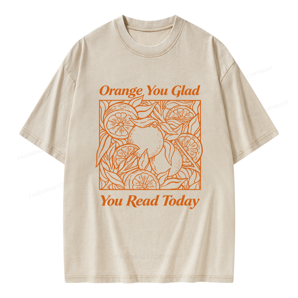 Pagewings Orange You Glad You Read Today Unisex Washed T-shirt