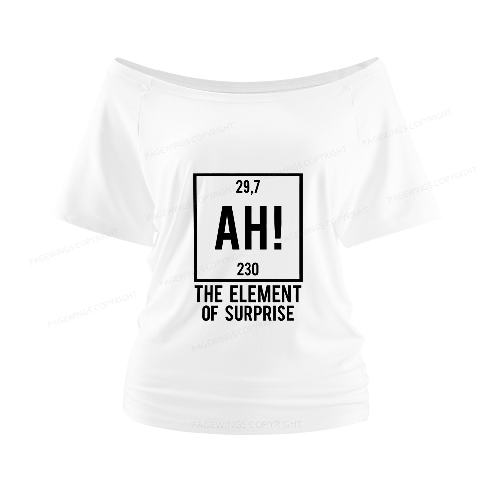 Pagewings Element Of Surprise Women Off Shoulder T-shirts
