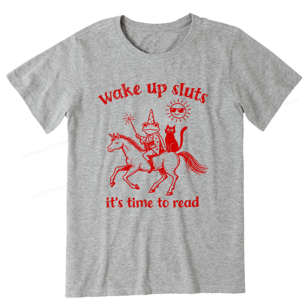 Pagewings Wake Up Sluts Unisex Classic T-shirt