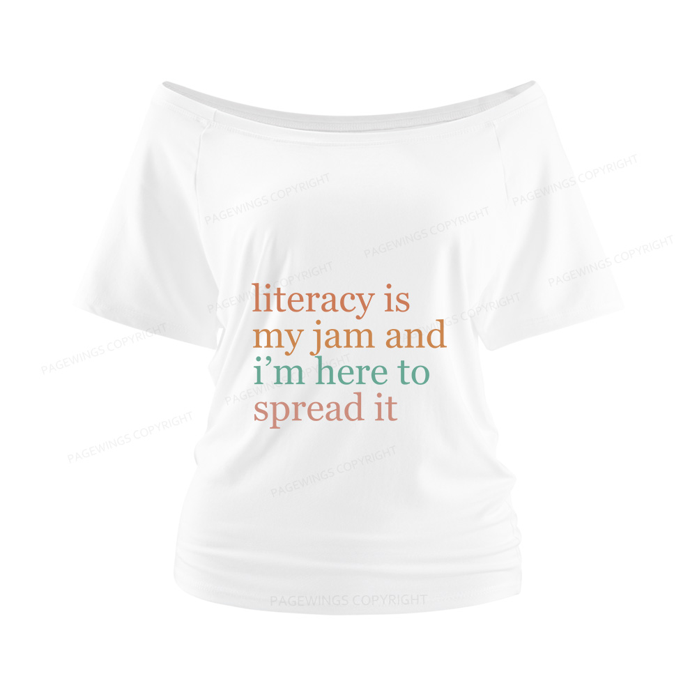 Pagewings Literacy Is My Jam Women Off Shoulder T-shirts