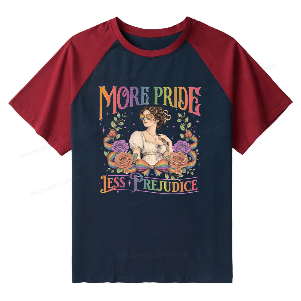 Pagewings More Pride Less Prejudice Raglan T-shirt